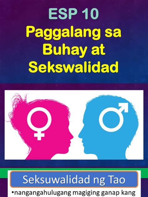 Paggalang sa Buhay at Sekswalidad .